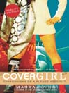 Covergirl: Confessions of a Flawed Hedonist